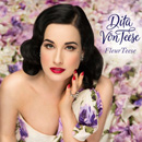 Dita Von Teese „FleurTeese“